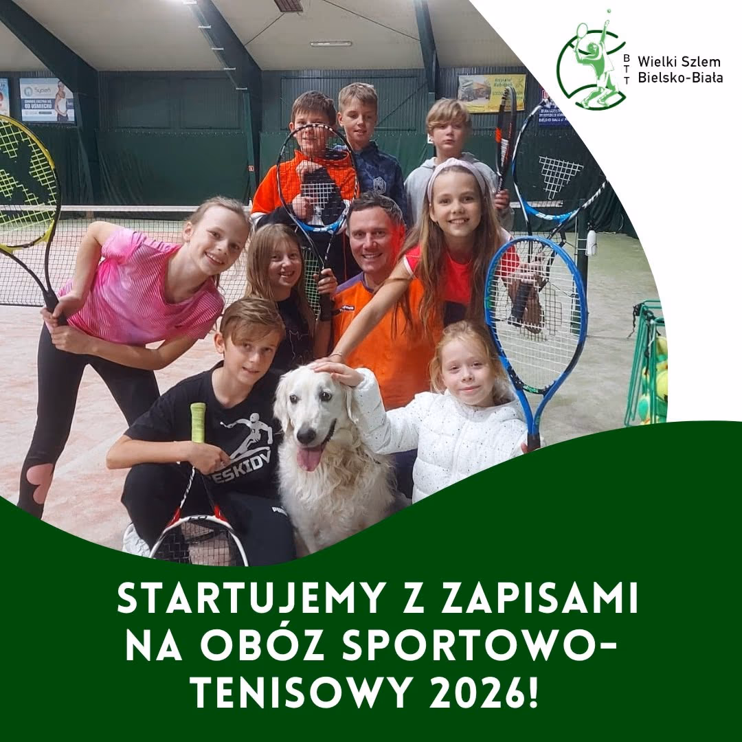 Obóz sportowo-tenisowy 2026 - lato z Wielkim Szlemem